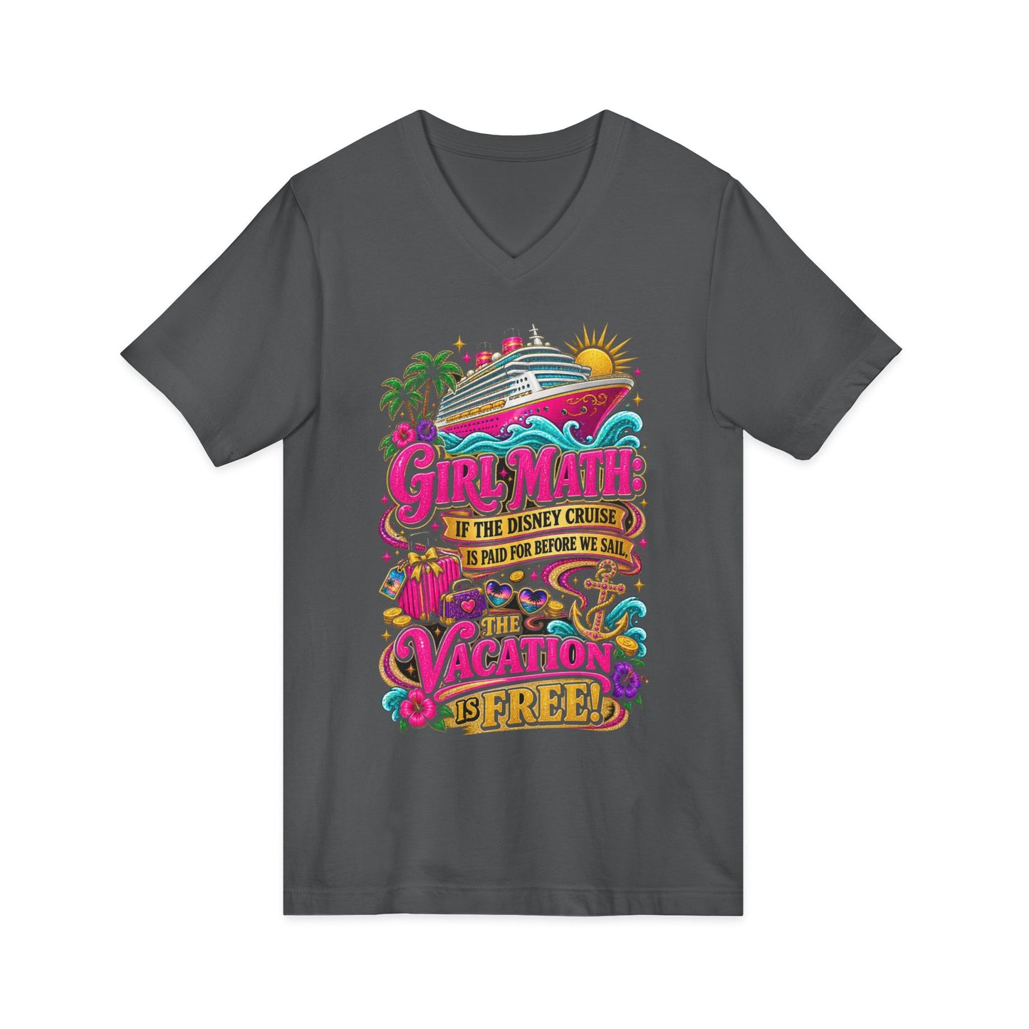 Cruise Vacation V-Neck Tee — "Girl Math" & "Sail Now" Graphic Shirt