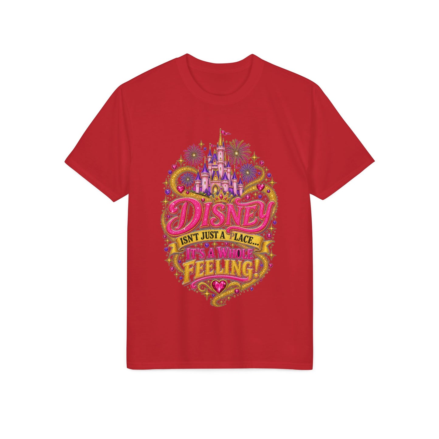 Disney Isn’t Just a Place — It’s a Feeling T-Shirt