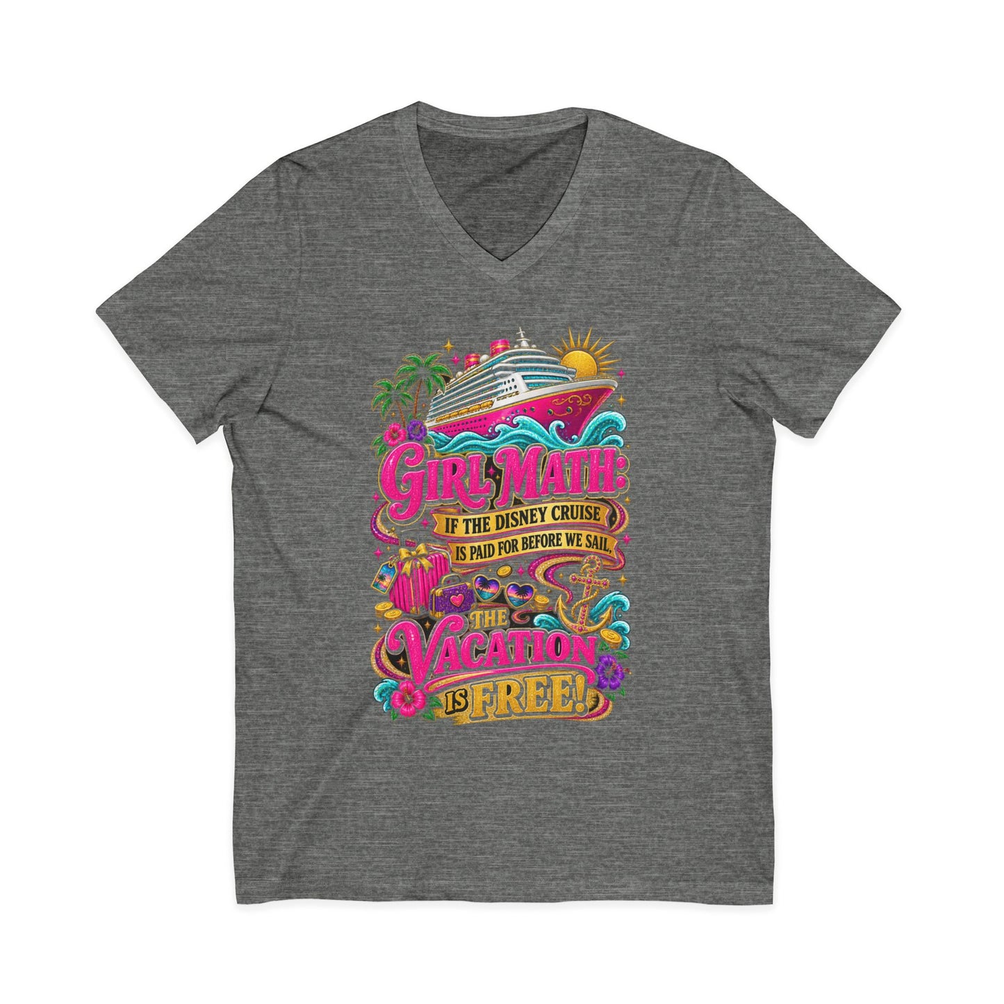 Cruise Vacation V-Neck Tee — "Girl Math" & "Sail Now" Graphic Shirt