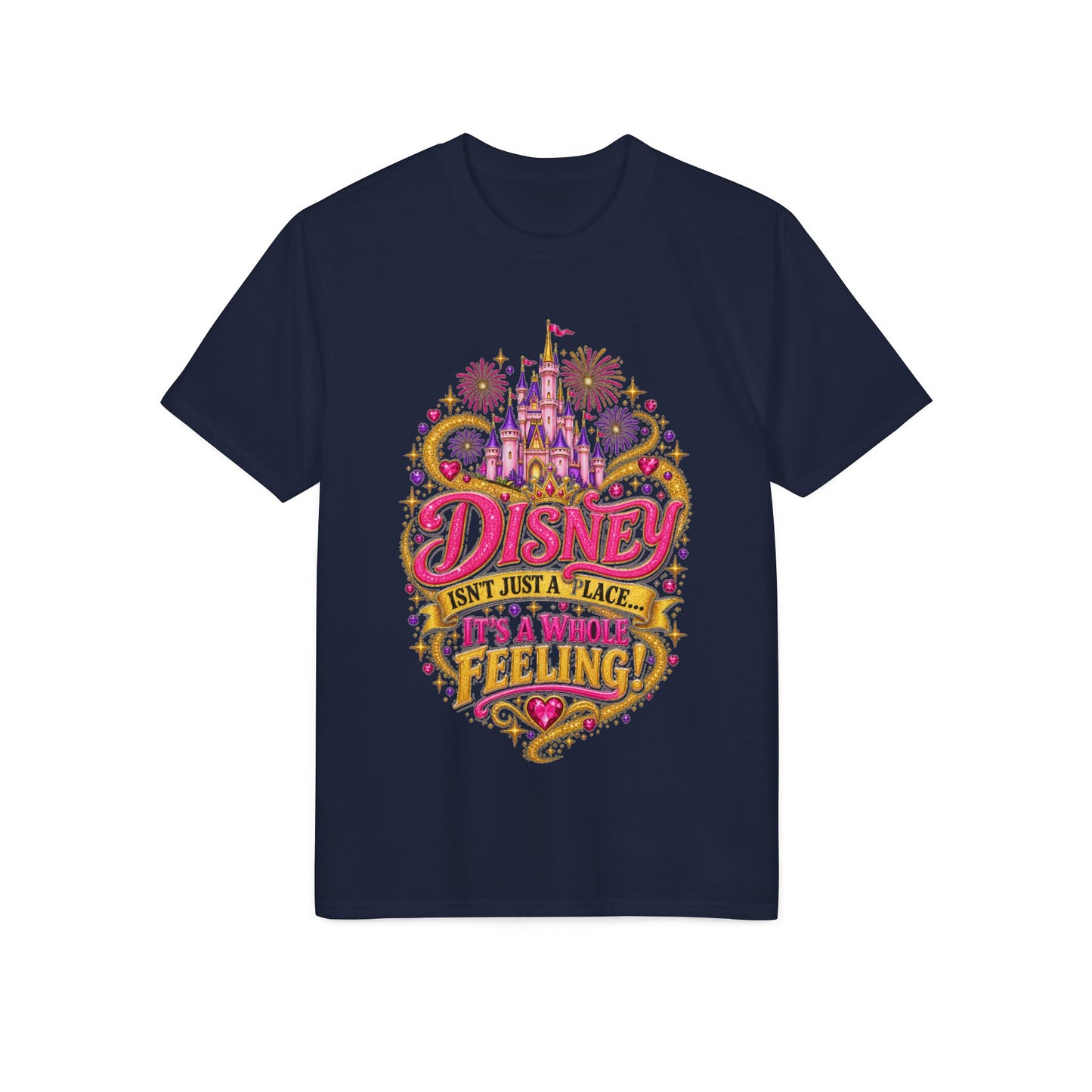 Disney Isn’t Just a Place — It’s a Feeling T-Shirt