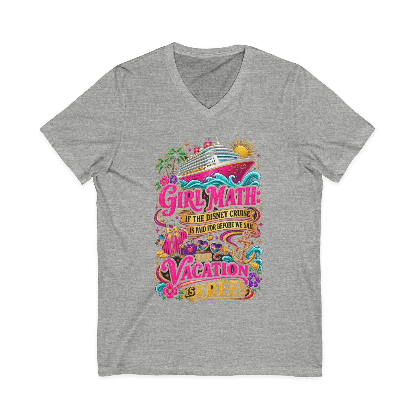 Cruise Vacation V-Neck Tee — "Girl Math" & "Sail Now" Graphic Shirt