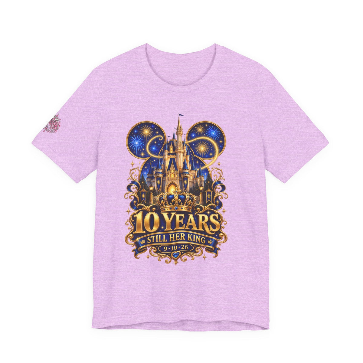 Anniversary Custom T-Shirt — "10 Years Still Her King" Personalized Castle Design - Getmgirlzworld Shop
