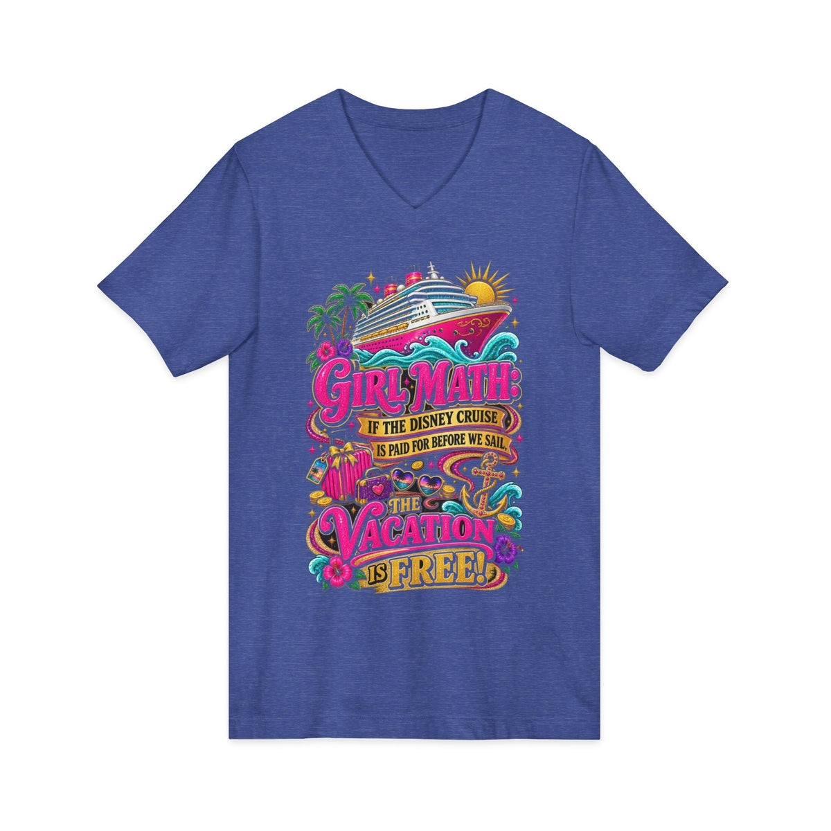 Cruise Vacation V-Neck Tee — "Girl Math" & "Sail Now" Graphic Shirt - Getmgirlzworld Shop