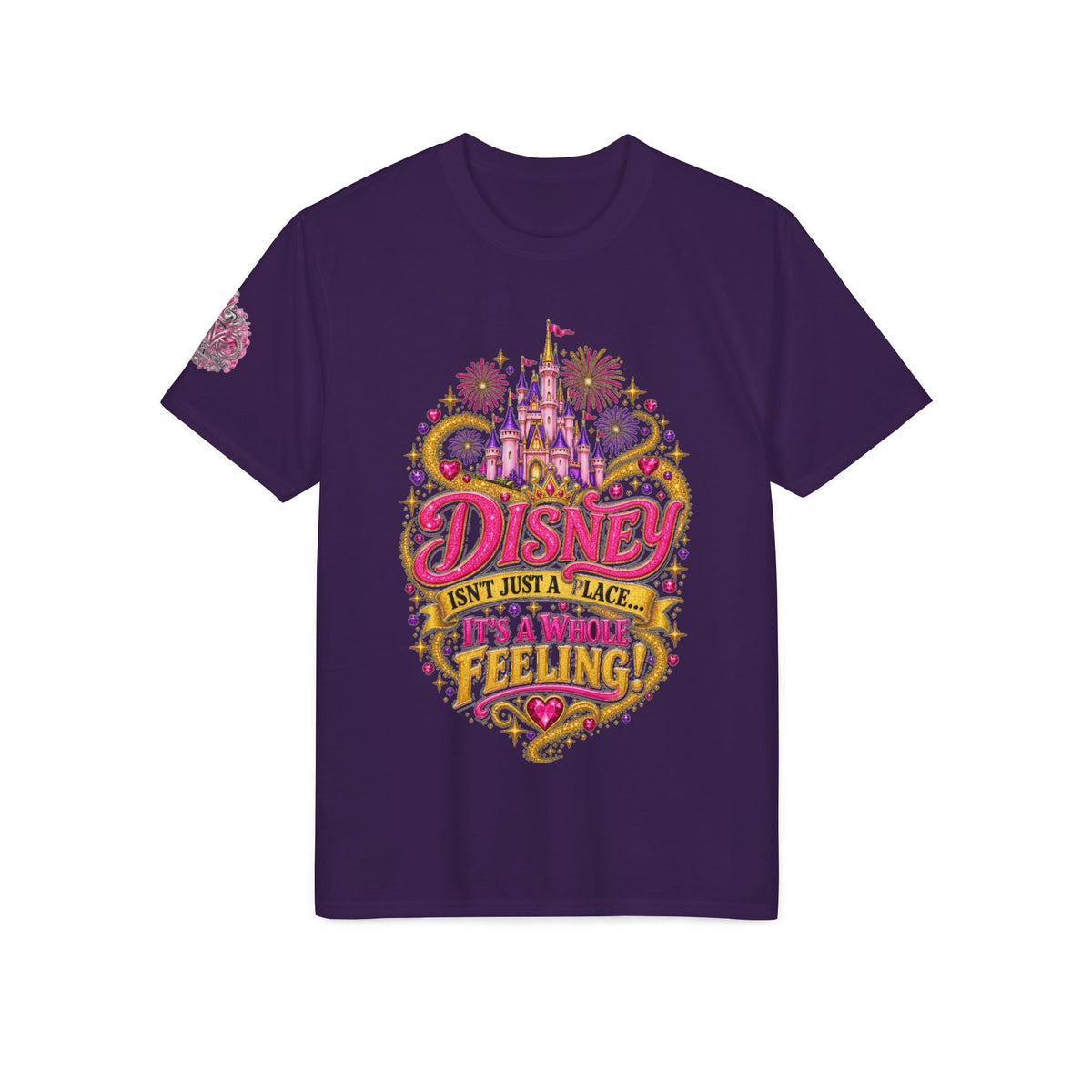 Disney Isn’t Just a Place — It’s a Feeling T-Shirt - Getmgirlzworld Shop