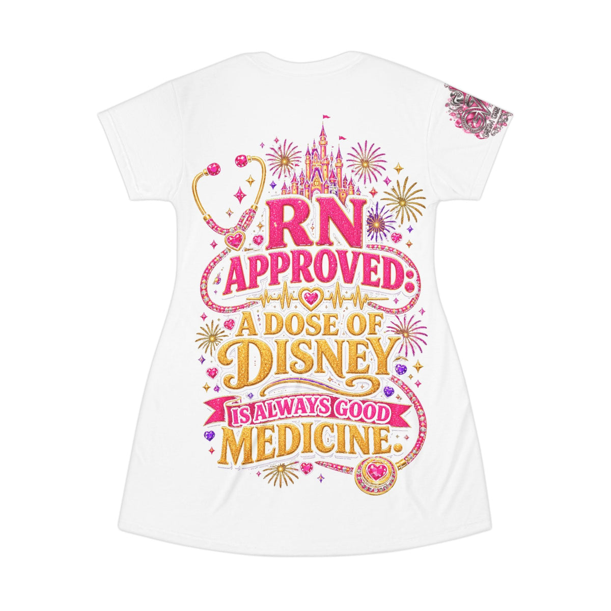 Disney RN T‑Shirt Dress — "I Need Disney for My Health" Nurse Approved Magical Medicine Dress - Getmgirlzworld Shop
