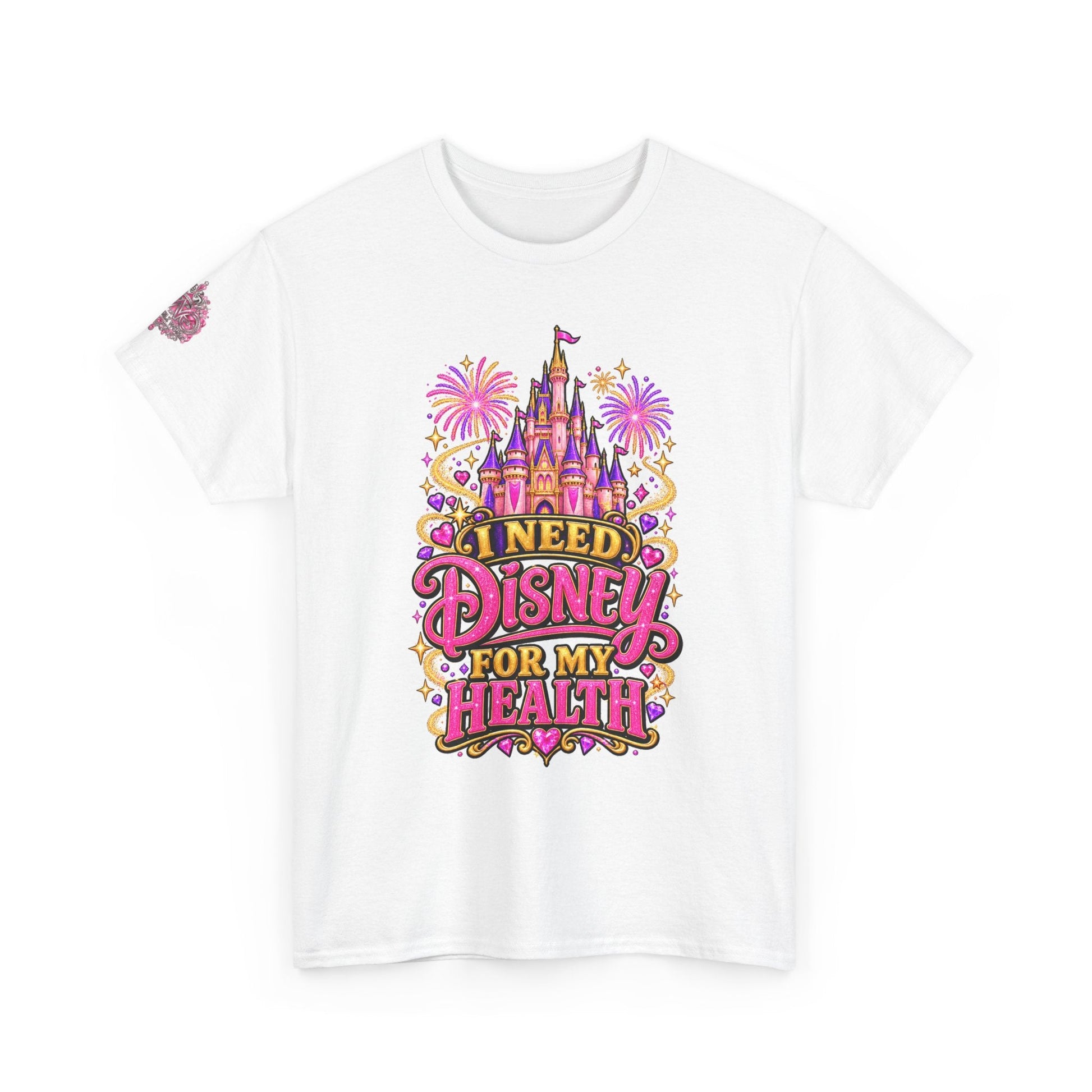 I Need Disney For My Health T‑Shirt - Getmgirlzworld Shop